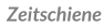 Zeitschiene